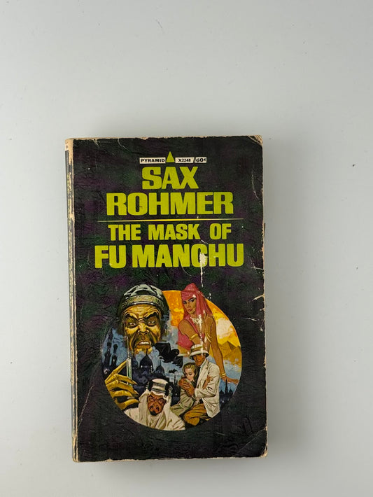 The Mask of Fun Manchu by Sax Rohmer