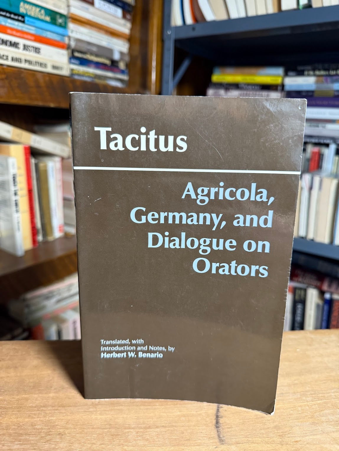 Agricola, Germany, and Dialogue on Orators by Tacitus