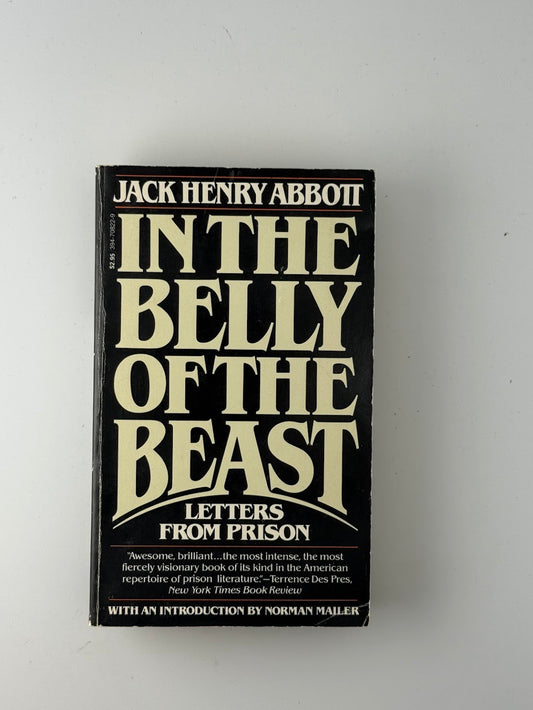In the Belly of the Beast by Jack Henry Abbott