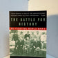 The Battle for History by John Keegan