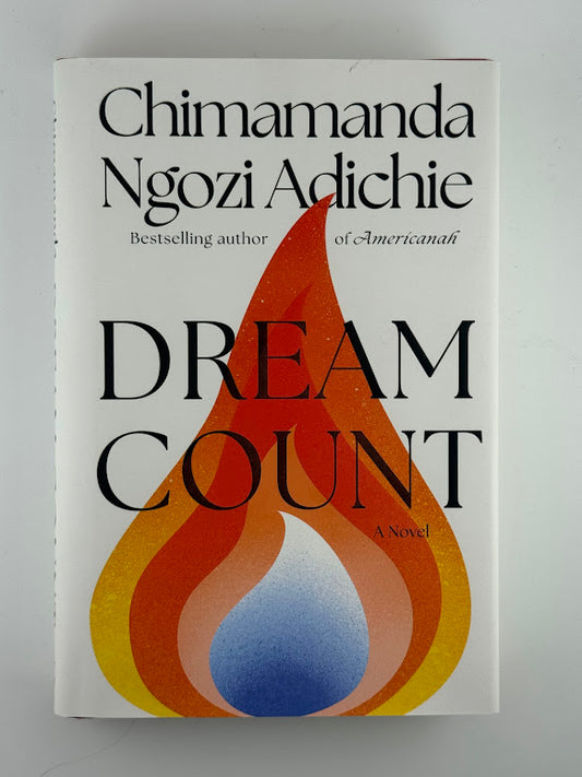 Dream Count by Chimamanda Ngozi Adichie