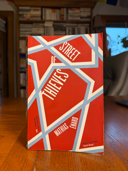 Street of Thieves by Mathias Enard