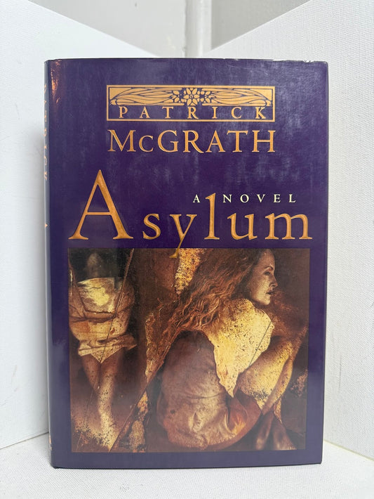 Asylum by Patrick McGrath