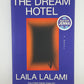 The Dream Hotel by Laila Lalami