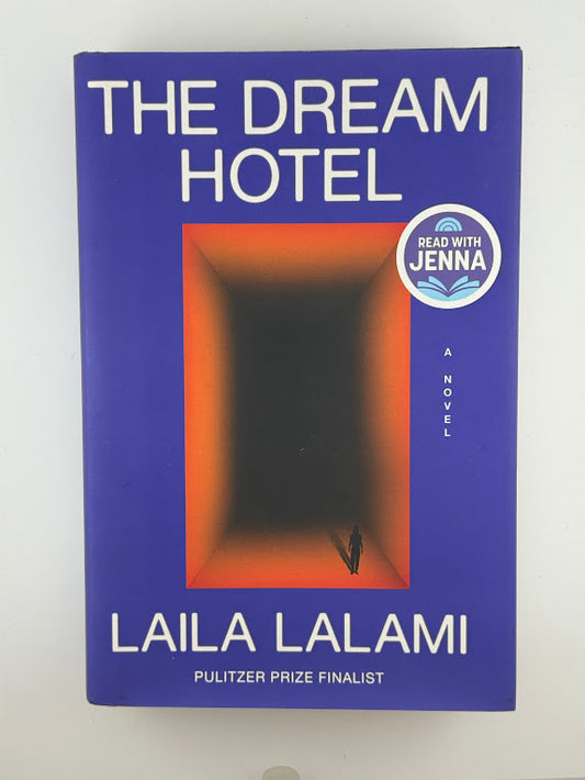 The Dream Hotel by Laila Lalami