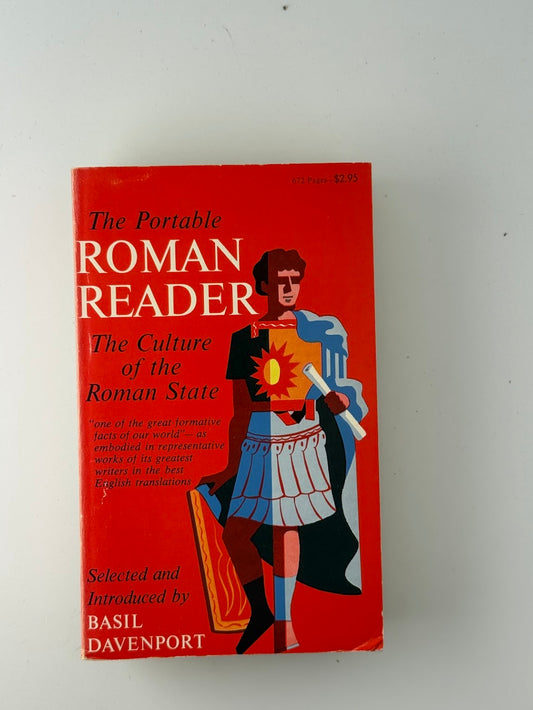 The Portable Roman Reader selected by Basil Davenport