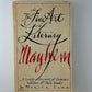 The Fine Art of Literary Mayhem by Myrick Land