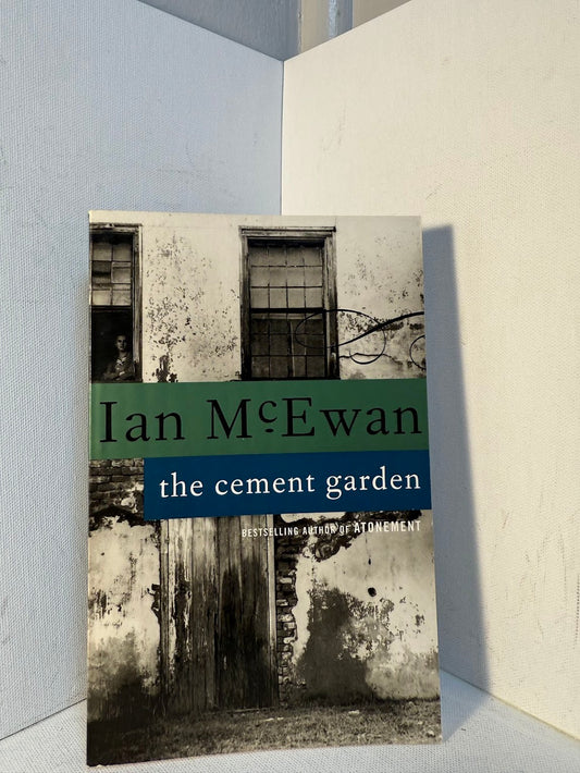 The Cement Garden by Ian McEwan