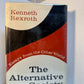 The Alternative Society by Kenneth Rexroth