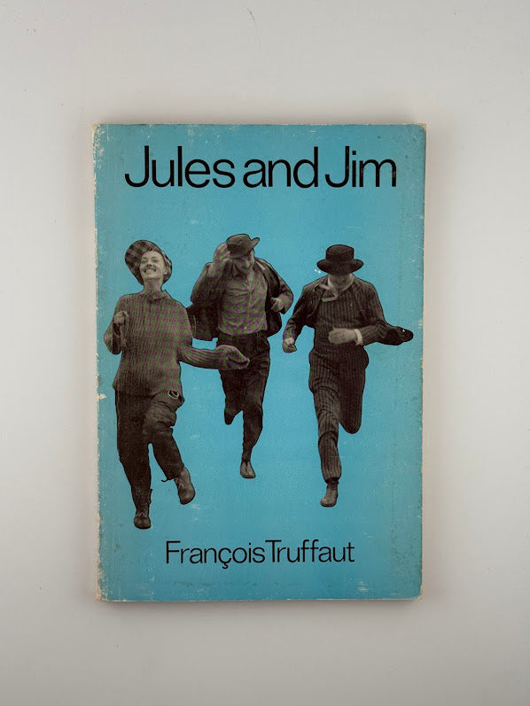 Jules and Jim by Francois Truffaut