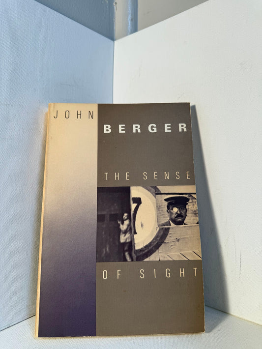 The Sense of Sight by John Berger