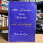 Anti-Federalists versus Federalists - Selected Documents edited by John D. Lewis