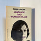 Language and Women's Place by Robin Lakoff