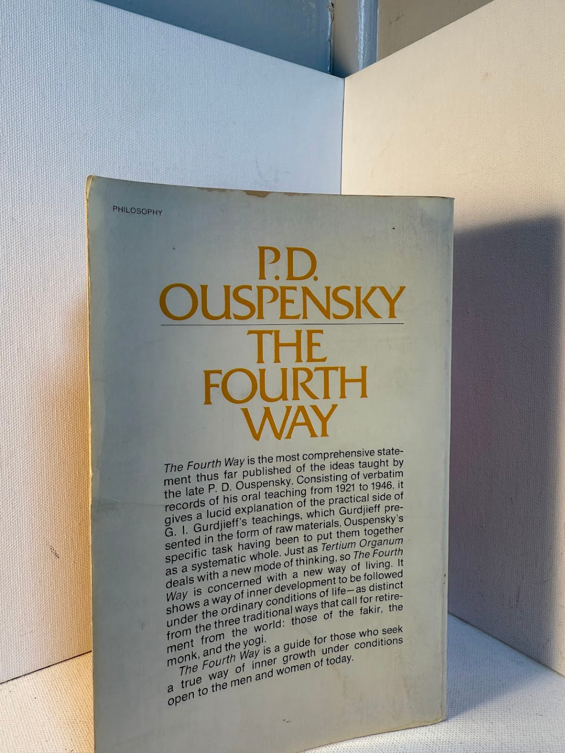 The Fourth Way by P.D. Ouspensky