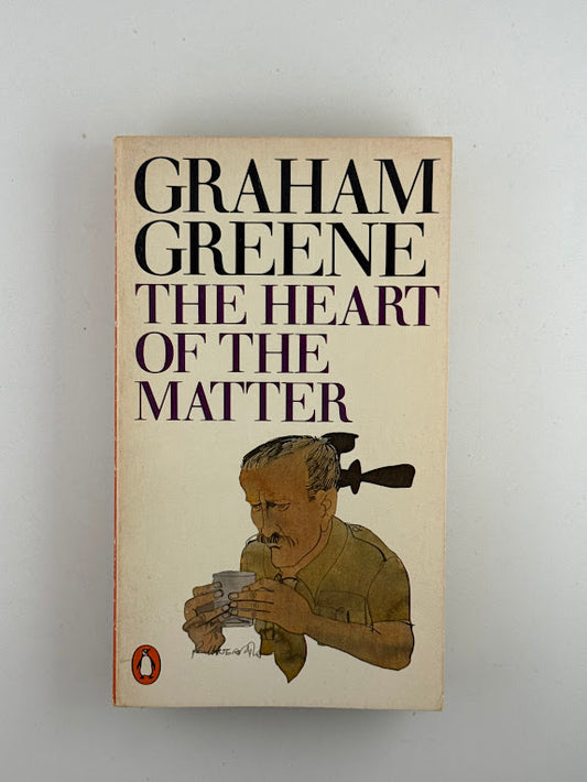 The Heart of the Matter by Graham Greene
