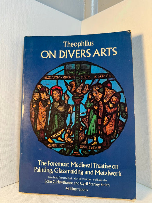 On Divers Arts by Theophilius
