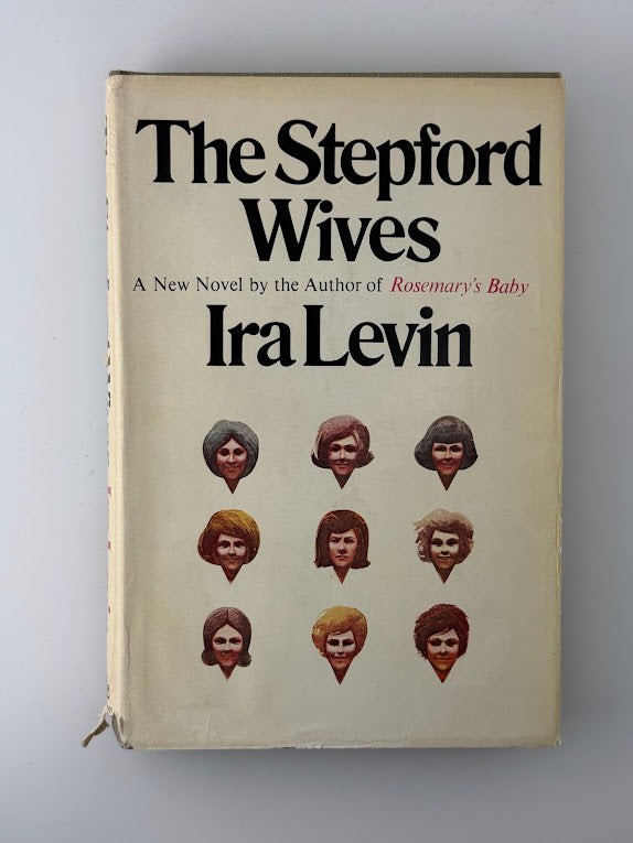 The Stepford Wives by Ira Levin