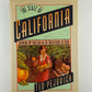 The State of California by Ted Pejovich