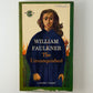 The Unvanquished by William Faulkner