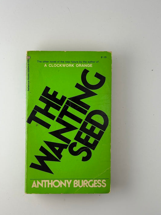 The Wanting Seed by Anthony Burgess