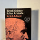Greek Science After Aristotle by G.E.R. Lloyd