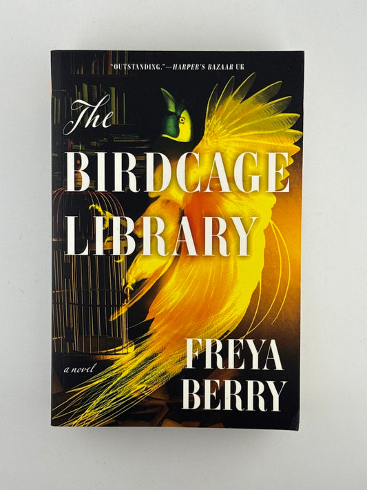The Birdcage Library by Freya Berry
