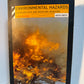 Environmental Hazards - Assessing Risk and Reducing Disaster by Keith Smith