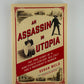 An Assassin in Utopia by Susan Wels