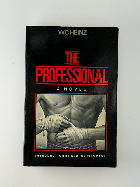 The Professional by W.C. Heinz