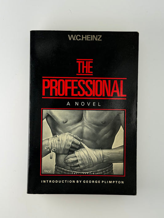 The Professional by W.C. Heinz