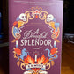 A Dreadful Splendor by B.R. Myers
