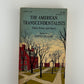 The American Transcendentalists edited by Perry Miller