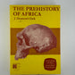 The Prehistory of Africa by J. Desmond Clark