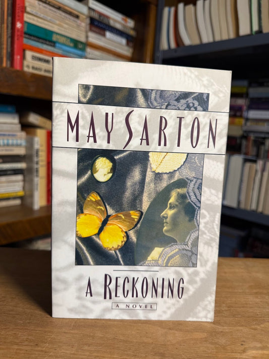 A Reckoning by May Sarton