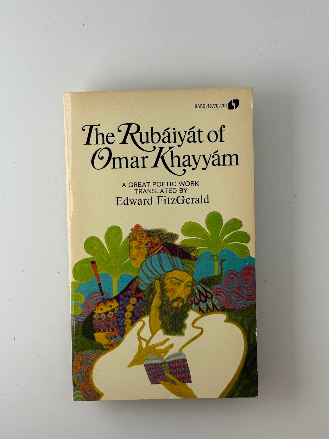 The Rubaiyat of Omar Khayyam