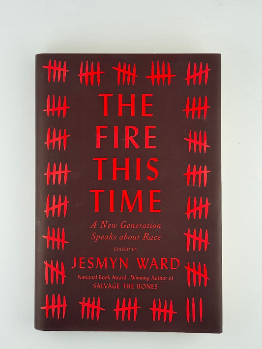 The Fire This Time edited by Jasmyn Ward