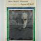 More Stately Mansions by Eugene O'Neill