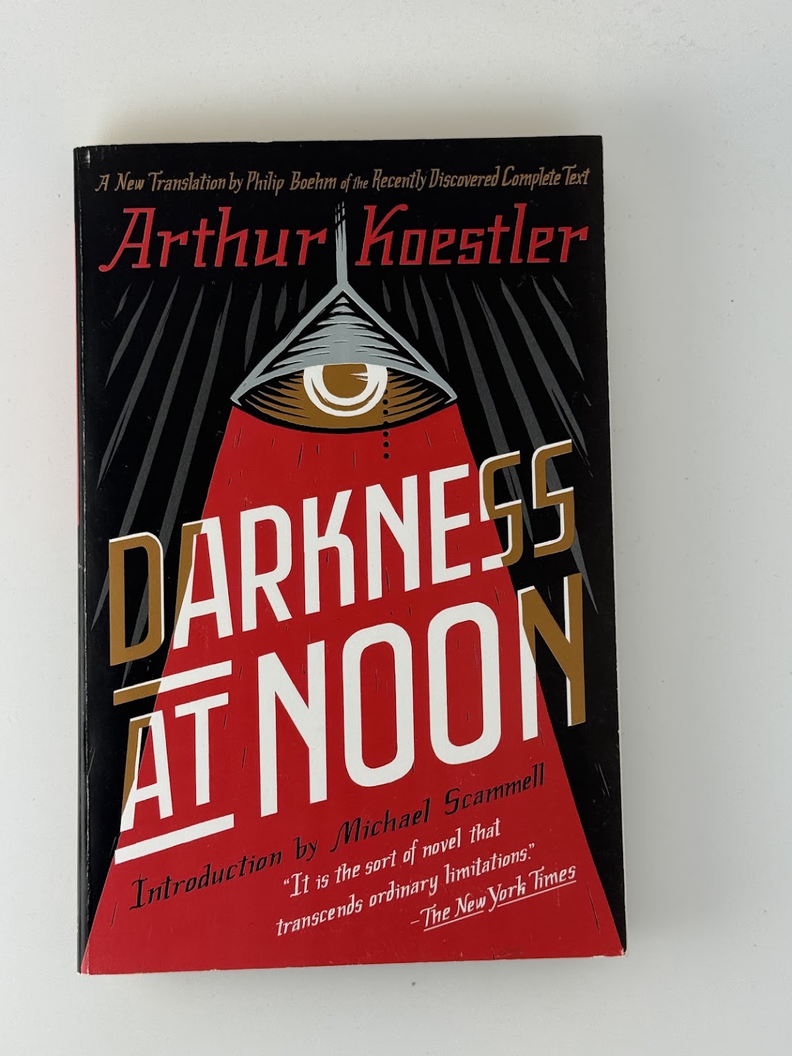 Darkness At Noon by Arthur Koestler