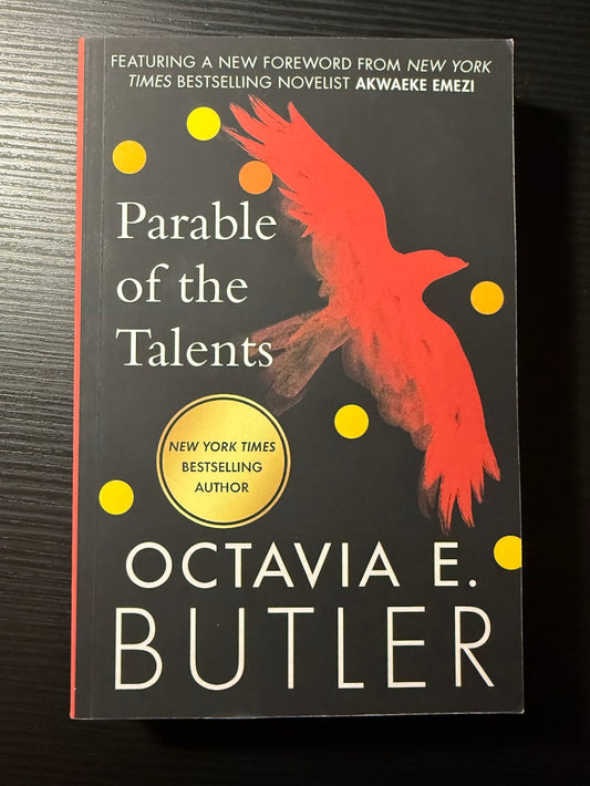 Parable of the Talents by Octavia E. Butler