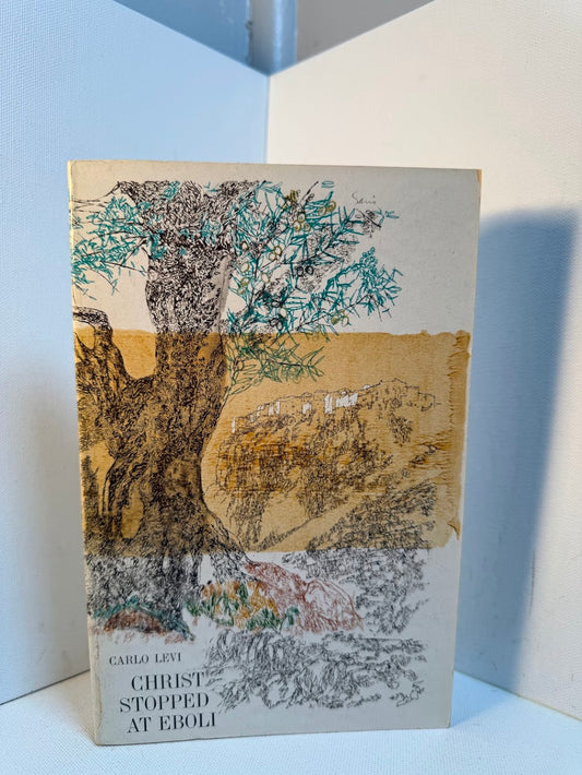 Christ Stopped at Eboli by Carlo Levi