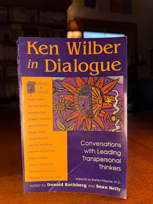Ken Wilber in Dialogue