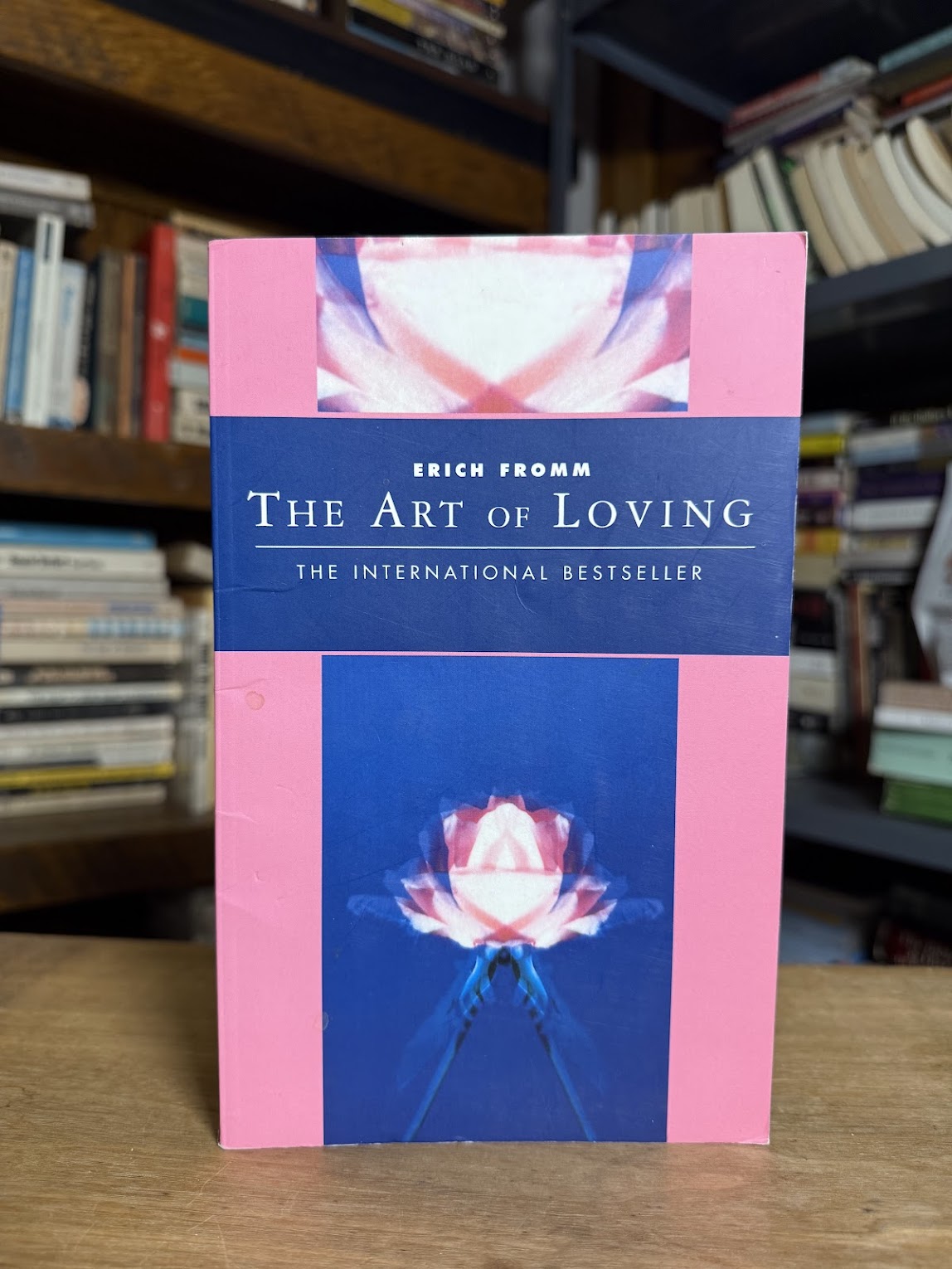 The Art of Loving by Erich Fromm