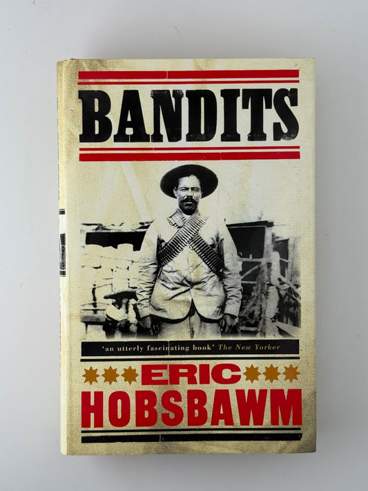 Bandits by Eric Hobsbawm