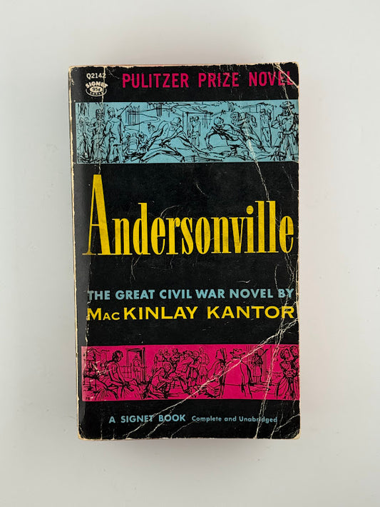 Andersonville by MacKinlay Kantor