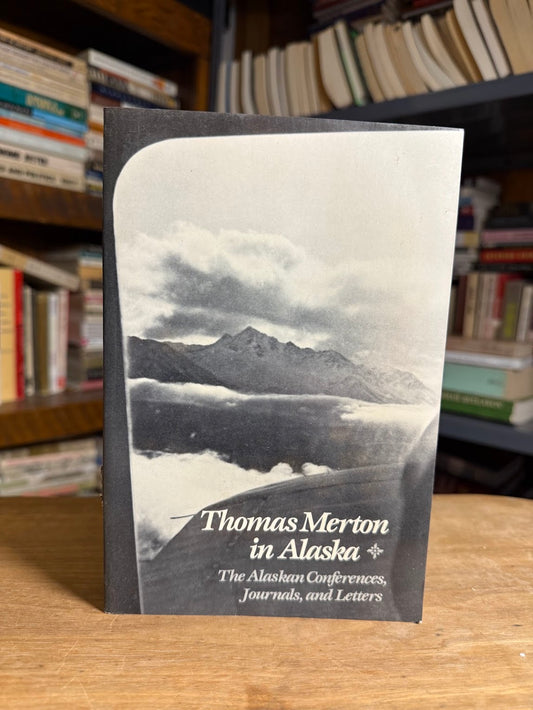 Thomas Merton in Alaska