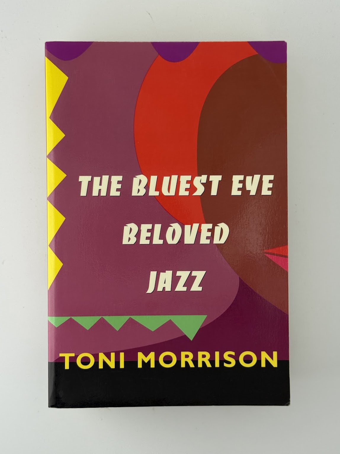 The Bluest Eye - Beloved - Jazz by Toni Morrison