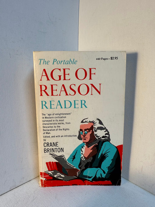 The Portable Age of Reason Reader edited by Crane Brinton