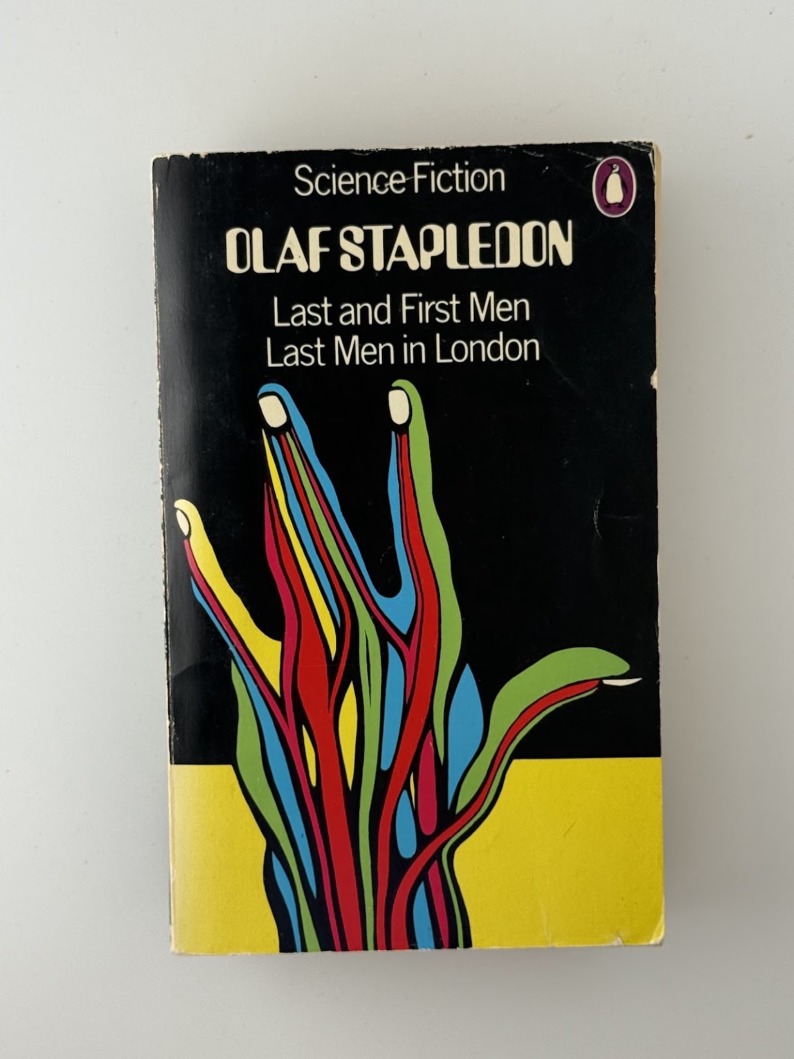 Last and First Men & Last Men in London by Olaf Stapledon