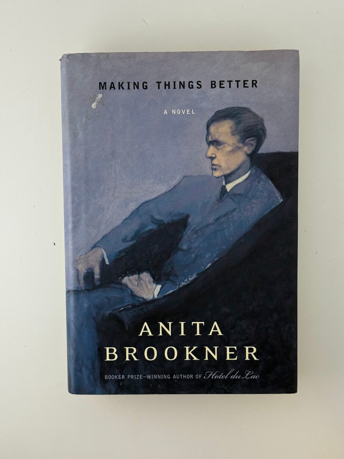Making Things Better by Anita Brookner