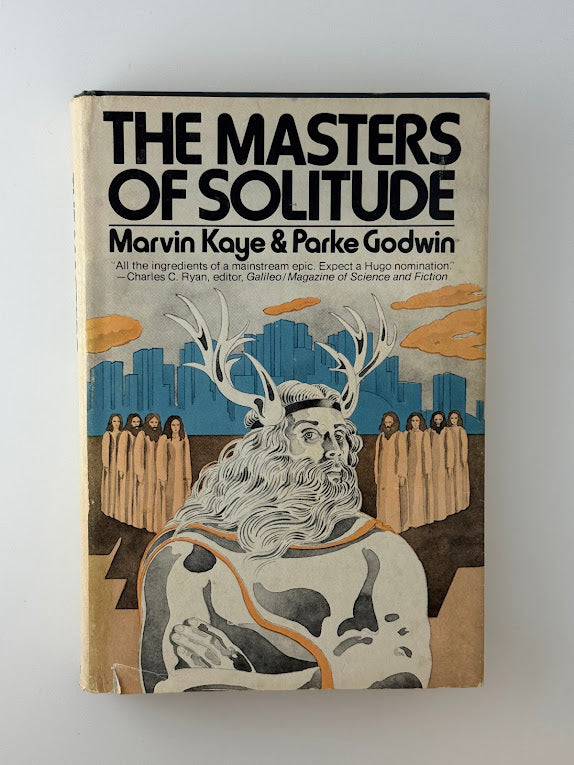 The Masters of Solitude by Marvin Kaye & Parke Godwin